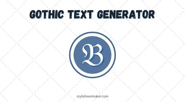 Gothic Text Generator Tool Featured Image